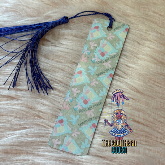 Bookmark - Books Not Flowers