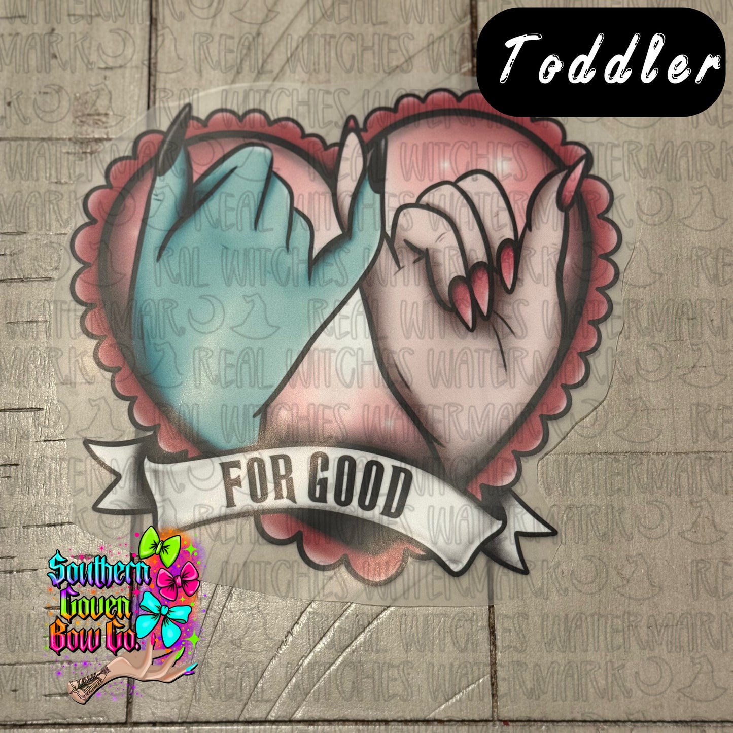 For Good - Toddler