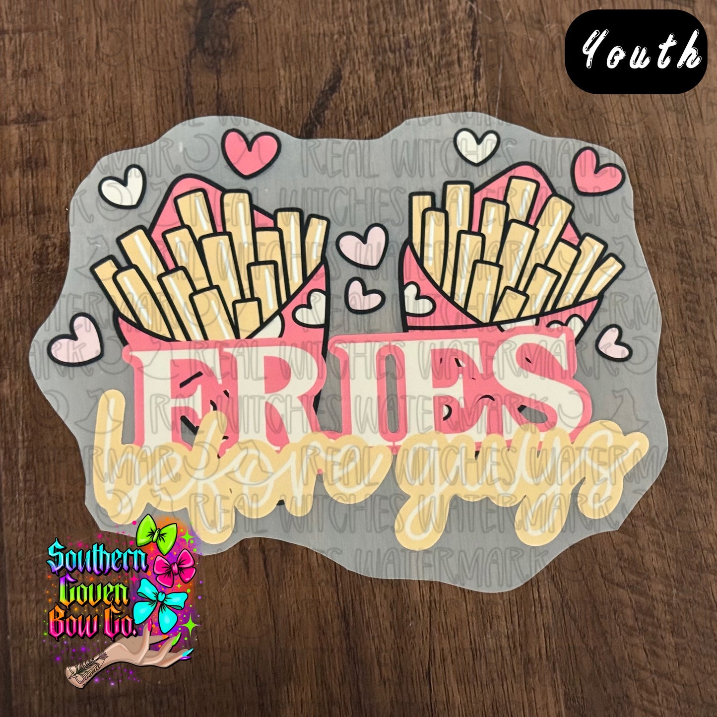 Fries Before Guys - Youth